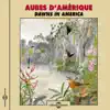 Frémeaux Nature - Aubes d'Amérique - Dawns in America